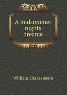 A Midsommer Nights Dreame di Uilyam Shekspir edito da Book On Demand Ltd.