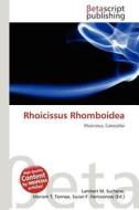 Rhoicissus Rhomboidea edito da Betascript Publishing