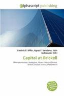 Capital At Brickell edito da Alphascript Publishing