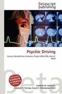 Psychic Driving edito da Betascript Publishing