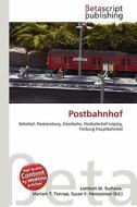 Postbahnhof edito da Betascript Publishing