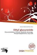 Ethyl Glucuronide edito da Dign Press