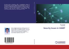 Security Issues in VANET di Atanu Mondal, Sulata Mitra edito da LAP Lambert Academic Publishing