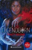Legendborn (Legendborn 1) di Tracy Deonn edito da WONDERBOOKS