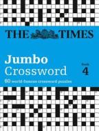 The Times 2 Jumbo Crossword Book 4 di The Times Mind Games, Times2 edito da HarperCollins Publishers