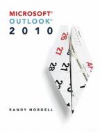Microsoft Outlook 2010 di Randy Nordell edito da Mcgraw-hill Education - Europe