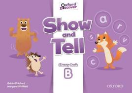 Show and Tell: Level 3: Literacy Book edito da OUP Oxford