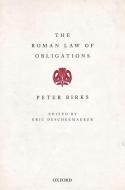 The Roman Law of Obligations di Birks Peter edito da PAPERBACKSHOP UK IMPORT