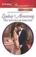 The Return of Her Past di Lindsay Armstrong edito da Harlequin