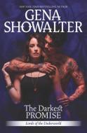 The Darkest Promise: A Dark, Demonic Paranormal Romance di Gena Showalter edito da HARLEQUIN SALES CORP
