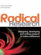 Radical Research di John Schostak, Jill Schostak edito da Taylor & Francis Ltd