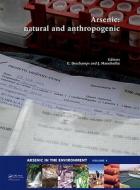 Arsenic: Natural and Anthropogenic di Eleonora Deschamps edito da CRC Press