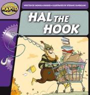 Rapid Phonics Hal The Hook Step 2 Fictio di MONICA HUGHES edito da Heinemann Secondary Education