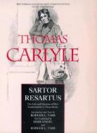 Carlyle, T: Sartor Resartus di Thomas Carlyle, Mark Engel edito da University of California Press