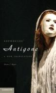 Sophocles' Antigone di Diane J. Rayor edito da Cambridge University Press