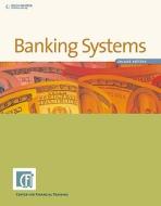Banking Systems edito da South Western Educational Publishing