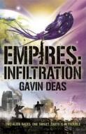 Empires: Infiltration di Gavin Deas, Gavin G. Smith edito da Orion Publishing Co