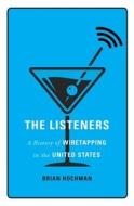 The Listeners di Brian Hochman edito da Harvard University Press