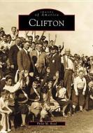 Clifton di Philip M. Read edito da ARCADIA PUB (SC)
