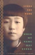 When My Name Was Keoko di Linda Sue Park edito da Perfection Learning