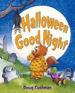 Halloween Good Night di Doug Cushman edito da Henry Holt & Company
