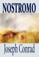 Nostromo by Joseph Conrad, Fiction, Literary di Joseph Conrad edito da Wildside Press