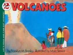 Volcanoes di Franklyn M. Branley edito da PERFECTION LEARNING CORP