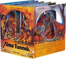 Time Tunnel di Arthur John Hommedieu edito da CHILDS PLAY