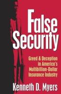 False Security di Kenneth D. Myers edito da Prometheus Books