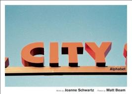 City Alphabet di Joanne Schwartz edito da GROUNDWOOD BOOKS