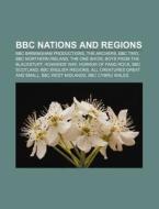 Bbc Nations And Regions: Bbc Two, Bbc No di Books Llc edito da Books LLC, Wiki Series