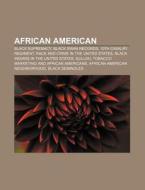 African American di Books Llc edito da Books LLC, Reference Series