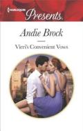 Vieri's Convenient Vows di Andie Brock edito da Harlequin Presents