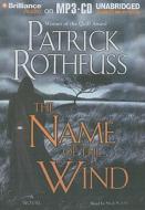 The Name of the Wind di Patrick Rothfuss edito da Brilliance Corporation