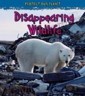 Disappearing Wildlife di Angela Royston edito da Heinemann Educational Books