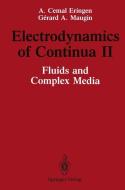 Electrodynamics of Continua II di A. Cemal Eringen, Gerard A. Maugin edito da Springer New York