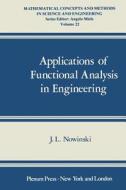 Applications of Functional Analysis in Engineering di J. Nowinski edito da Springer US