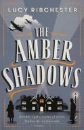 The Amber Shadows di Lucy Ribchester edito da Simon & Schuster Ltd