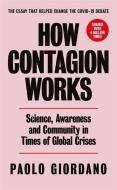 How Contagion Works di Paolo Giordano edito da Orion Publishing Group