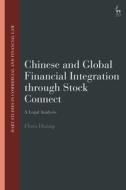 HSCF CHINESE AND GLOBAL FINANCIAL I di HUANG FLORA edito da BLOOMSBURY ACADEMIC