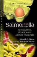 Salmonella di Adelaide S. Monte edito da Nova Science Publishers Inc
