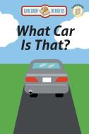 What Car Is That? di Casey Williams edito da Waldorf Publishing