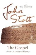 The Gospel di John Stott, Tim Chester edito da Inter-Varsity Press