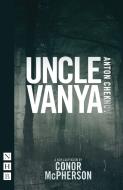 Uncle Vanya di Conor McPherson edito da Nick Hern Books