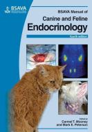 BSAVA Manual of Canine and Feline Endocrinology di Carmel T. Mooney edito da British Small Animal Veterinary Association