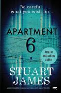 Apartment 6 di Stuart James edito da Bloodhound Books