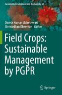 Field Crops: Sustainable Management by PGPR edito da Springer International Publishing