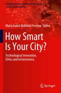 How Smart Is Your City? edito da Springer International Publishing
