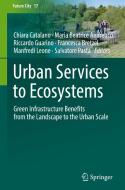 Urban Services to Ecosystems edito da Springer International Publishing