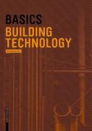 Basics Building Technology edito da Birkhäuser Verlag GmbH